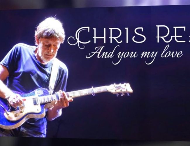 And You My Love — історія пісні Криса Рі