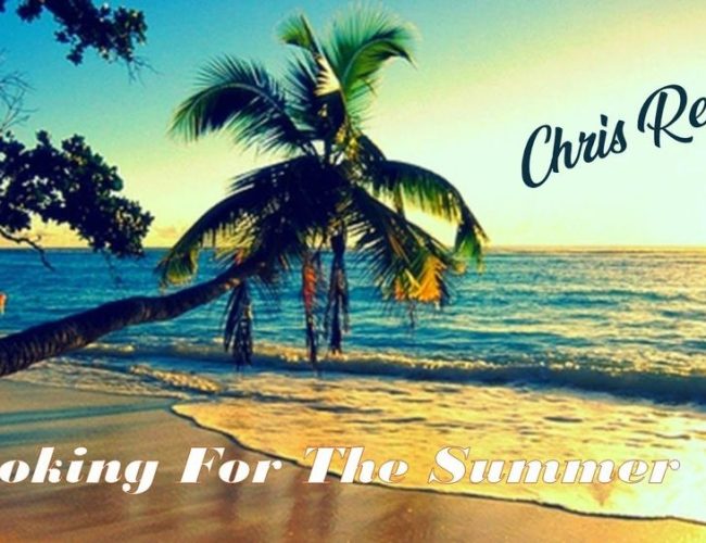 Chris Rea — Looking for the Summer